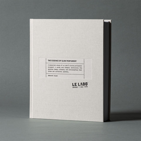 Le Labo Fragrances LE LABO: THE ESSENCE OF SLOW PERFUMERY | book
